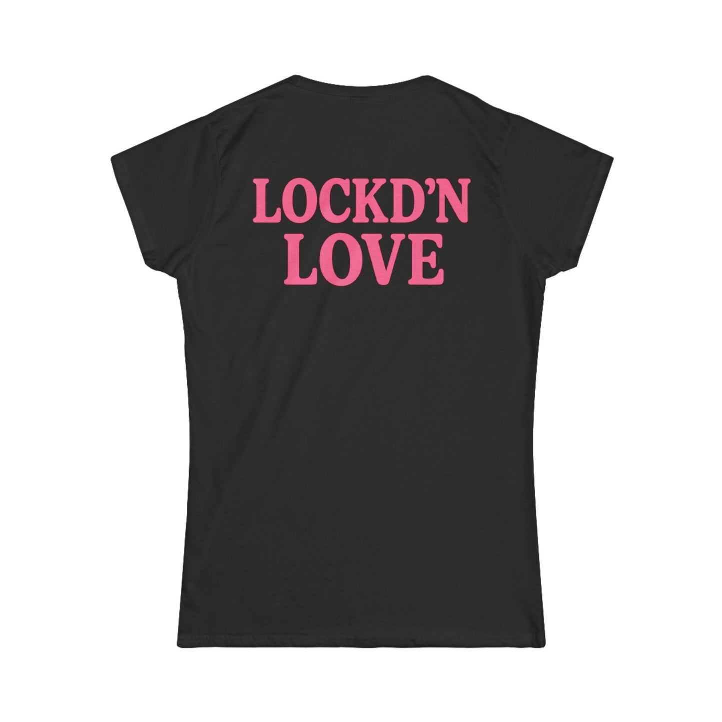 Women's Tee - LOCKD'N Love Shirt for Supporting Loved Ones Behind the Walls