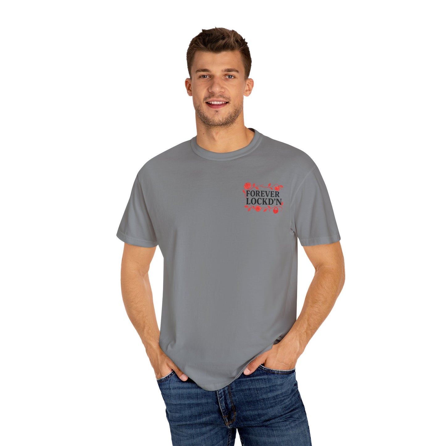T-Shirt Forever LOCKD’N Loved Ones