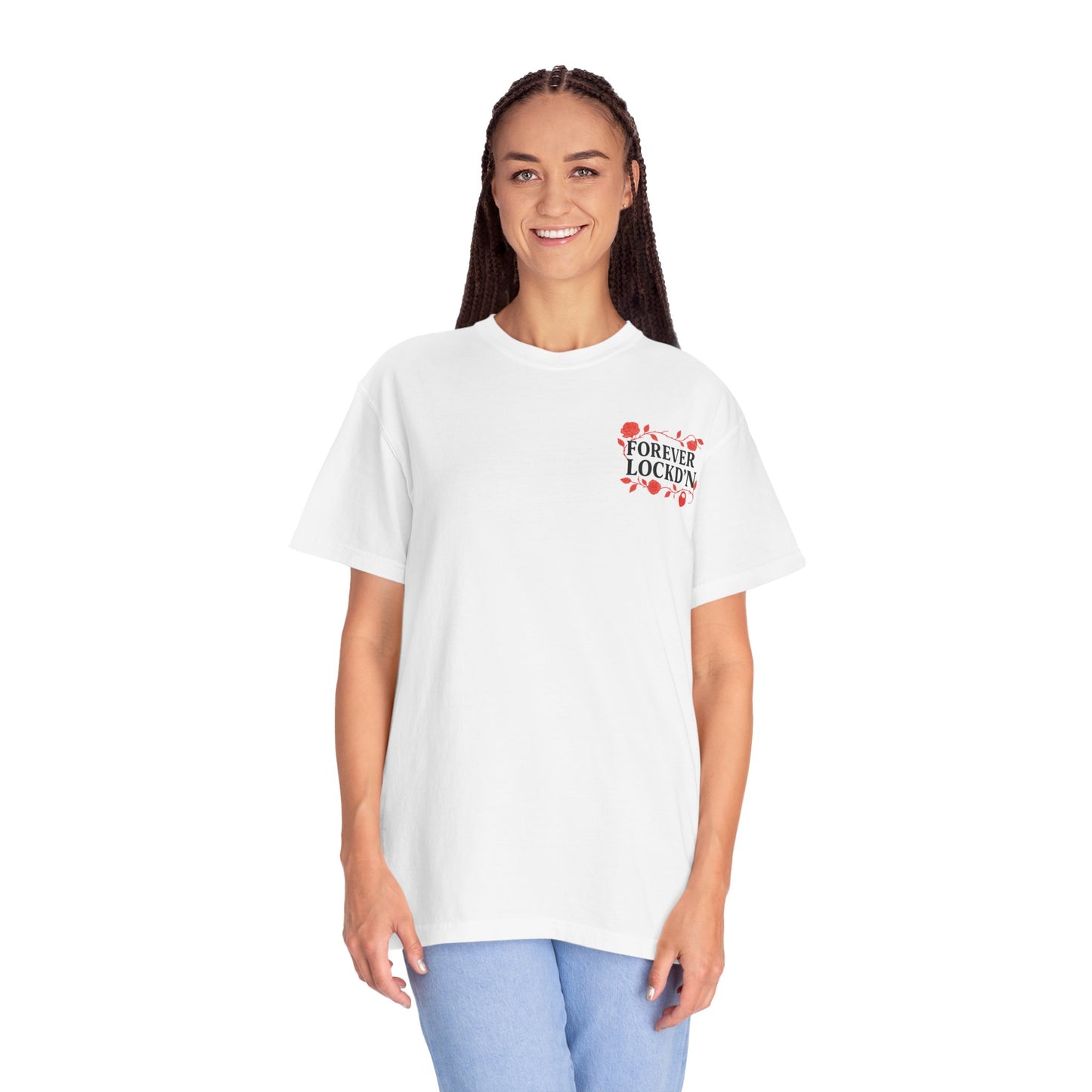 T-Shirt Forever LOCKD’N Loved Ones