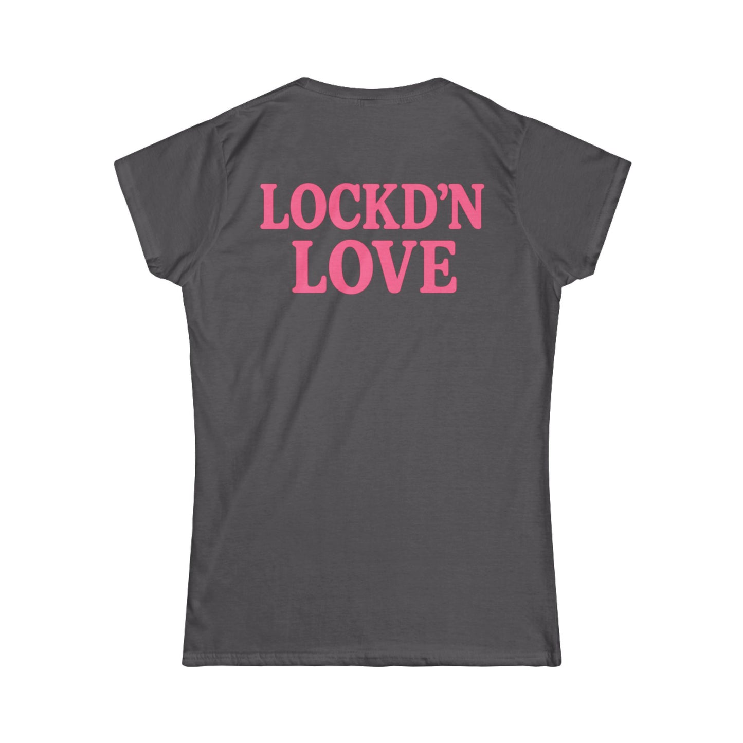 Women's Tee - LOCKD'N Love Shirt for Supporting Loved Ones Behind the Walls