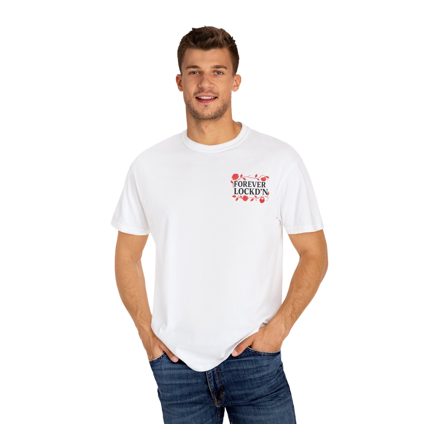 T-Shirt Forever LOCKD’N Loved Ones
