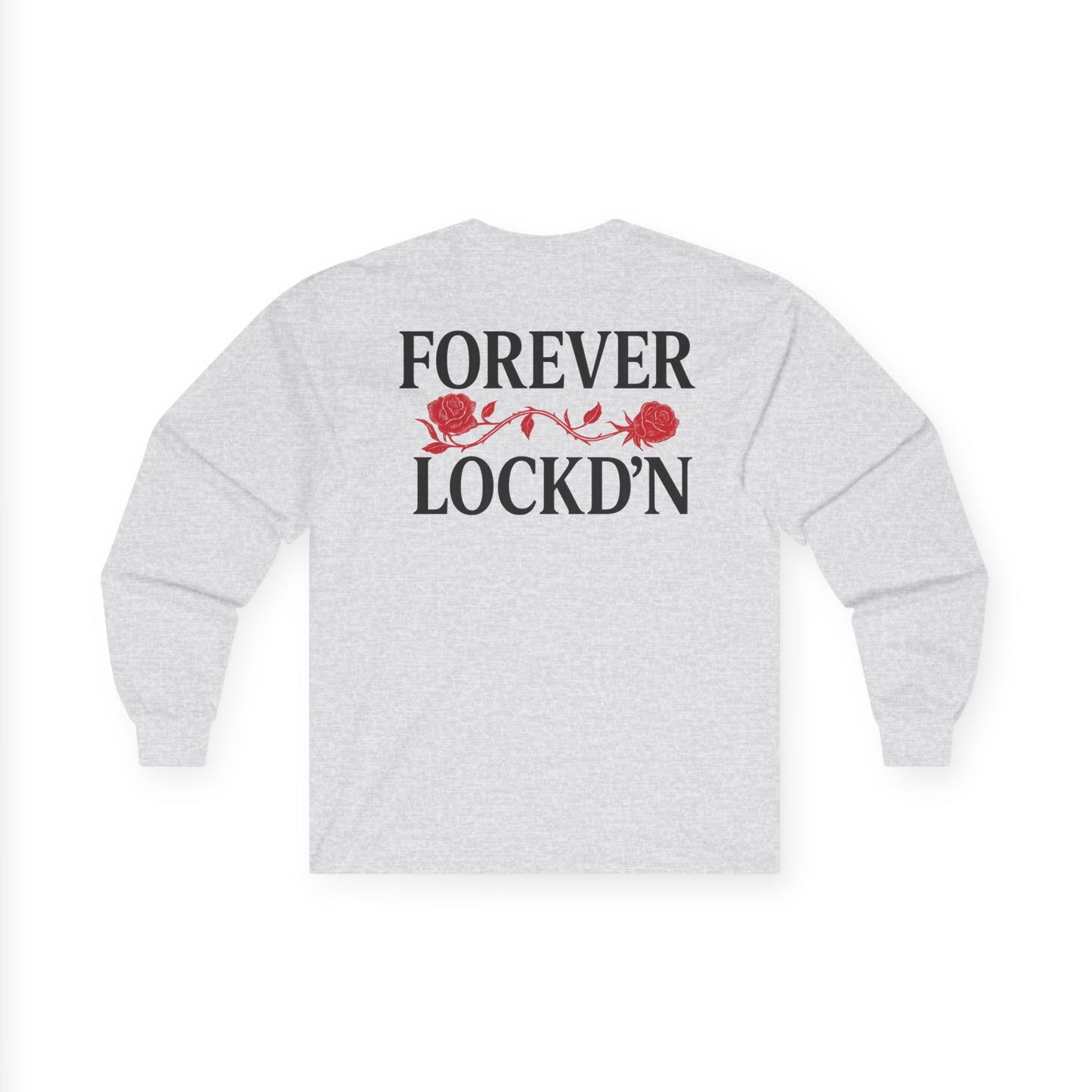 Long Sleeve Tee - Forever LOCKD’N Design for Loved Ones Behind the Walls